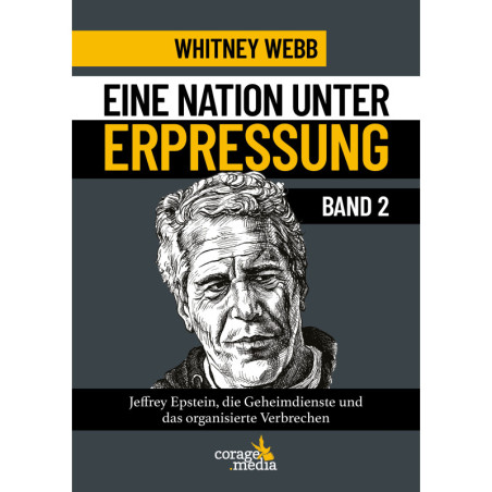 Eine Nation unter Erpressung - Blackmail Band 2