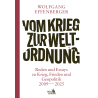 Vom Krieg zur Weltordnung
