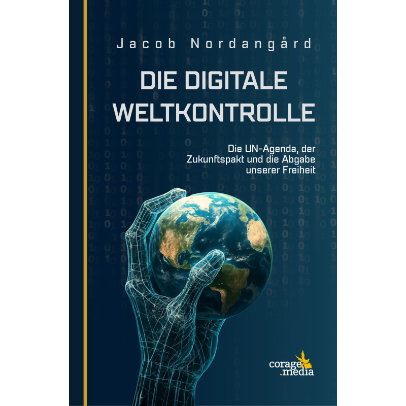 Die digitale Weltkontrolle