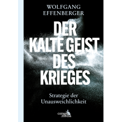 Der kalte Geist des Krieges