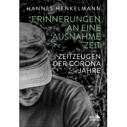 Erinnerungen an eine Ausnahmezeit