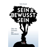 Sein & Bewusstsein