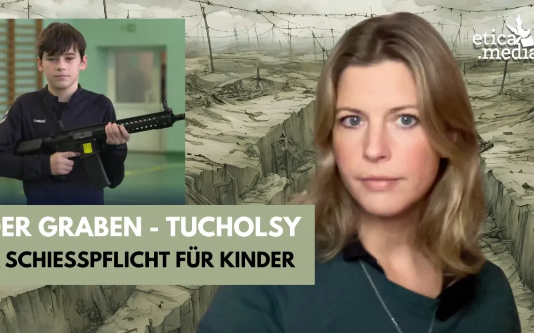Titelbild für Der Graben – Kurt Tucholsky oder: Verpflichtender Schießunterricht für Kinder